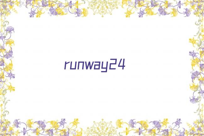 runway24剧照